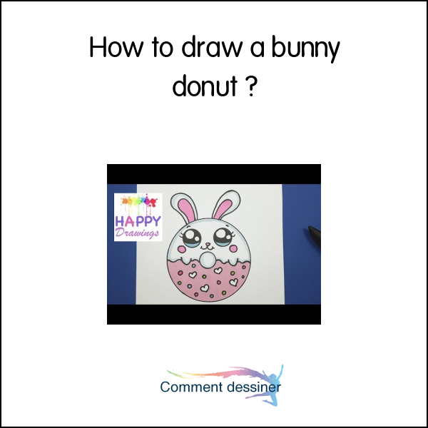 How to draw a bunny donut
